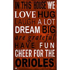 Baltimore Orioles In This House Sign  