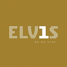 ELVIS 30 #1 HITS - Elvis Presley