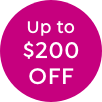 Up to $200 off